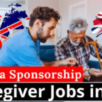 Caregiver Jobs with Visa Sponsorship in the UK for International